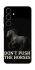 Чохол на Samsung Galaxy S25 Don't push the horses фото 1 з 1
