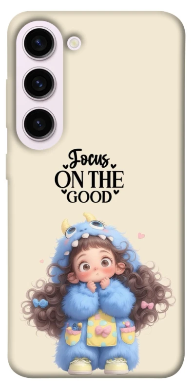 Чехол на Samsung Galaxy S23+ Focus on the Good фото 1 из 1