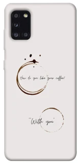 Чехол на Samsung Galaxy A31 Coffee with you фото 1 из 1