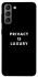 Чохол на Samsung Galaxy S21 Privacy is luxury фото 1 з 1