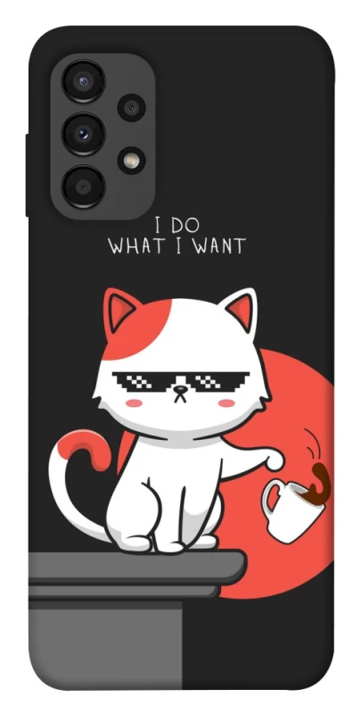 Чохол на Samsung Galaxy A13 4G I do what i wont фото 1 з 1