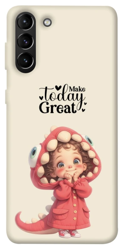 Чохол на Samsung Galaxy S21+ Make today great фото 1 з 1