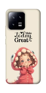 Чехол на Xiaomi 13 Make today great фото 1 из 1