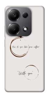 Чехол на Xiaomi Redmi Note 13 Pro 4G Coffee with you фото 1 из 1