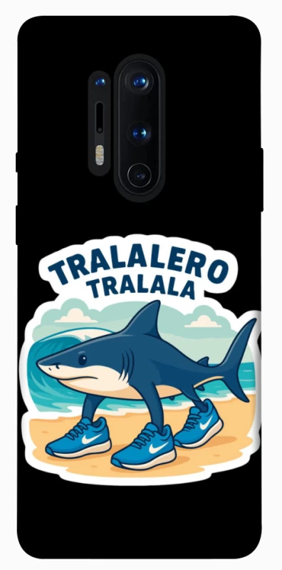 Чохол на OnePlus 8 Pro Tralalero Tralala фото 1 з 1