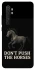 Чохол на Xiaomi Mi Note 10 Lite Don't push the horses фото 1 з 1