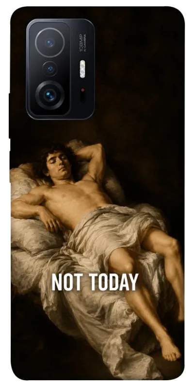 Чехол на Xiaomi 11T / 11T Pro Not Today фото 1 из 1