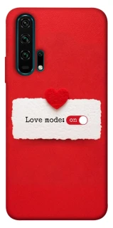 Чохол на Huawei Honor 20 Pro Love Mode ON фото 1 з 1