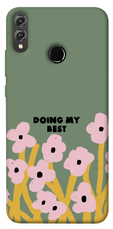 Чехол на Huawei Honor 8X Doing my best фото 1 из 1
