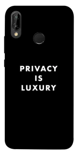 Чохол на Huawei P20 Lite Privacy is luxury фото 1 Чохол на Huawei P20 Lite Privacy is luxury фото 1 з 1