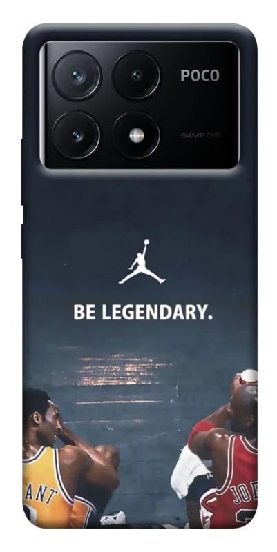 Чохол на Xiaomi Poco X6 Be Legendary фото 1 з 1