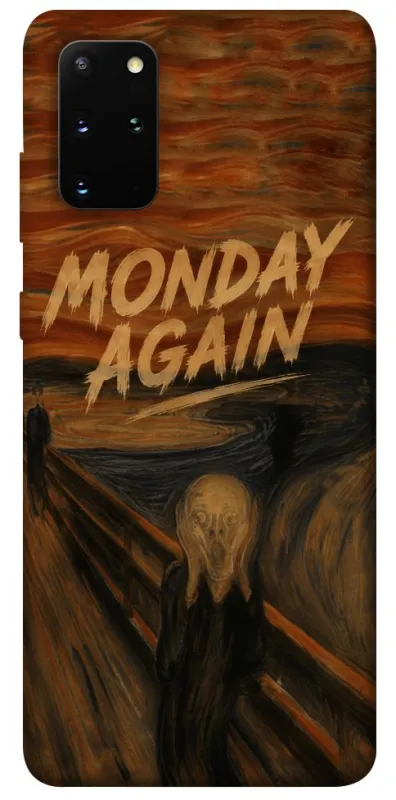 Чохол на Samsung Galaxy S20+ Monday Again фото 1 з 1