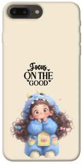 Чохол на Apple iPhone 7 plus / 8 plus Focus on the Good фото 1 з 1