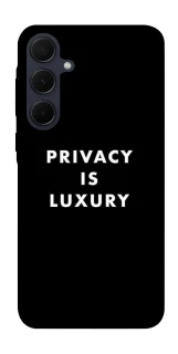 Чохол на Samsung Galaxy A35 Privacy is luxury фото 1 з 1