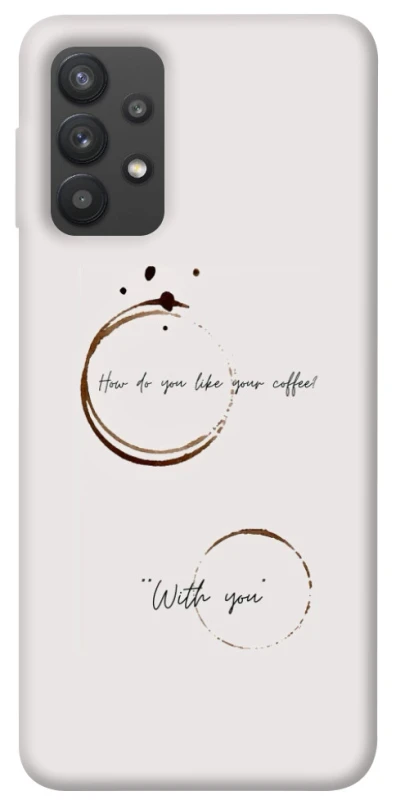 Чохол на Samsung Galaxy A32 (A325F) 4G Coffee with you фото 1 з 1