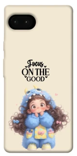 Чохол на Google Pixel 7a Focus on the Good фото 1 з 1