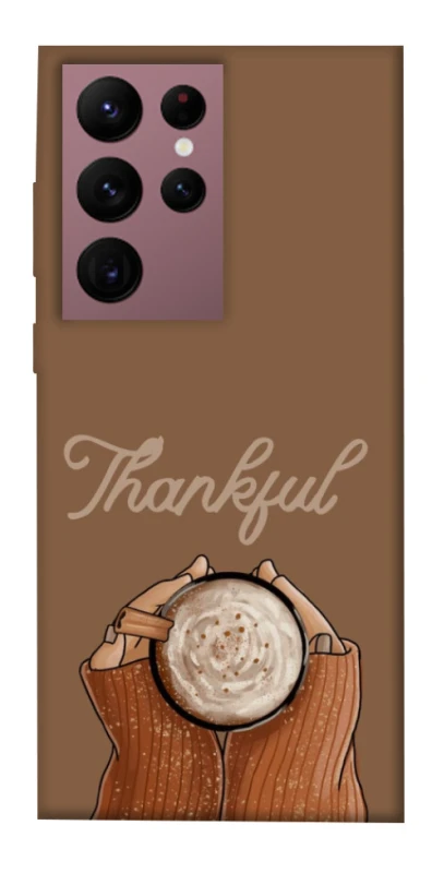 Чохол на Samsung Galaxy S22 Ultra Thankful coffee фото 1 з 1