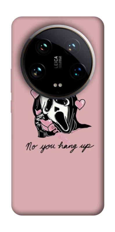 Чохол на Xiaomi 14 Ultra You hang up фото 1 з 1