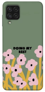 Чехол на Samsung Galaxy A22 4G Doing my best фото 1 из 1
