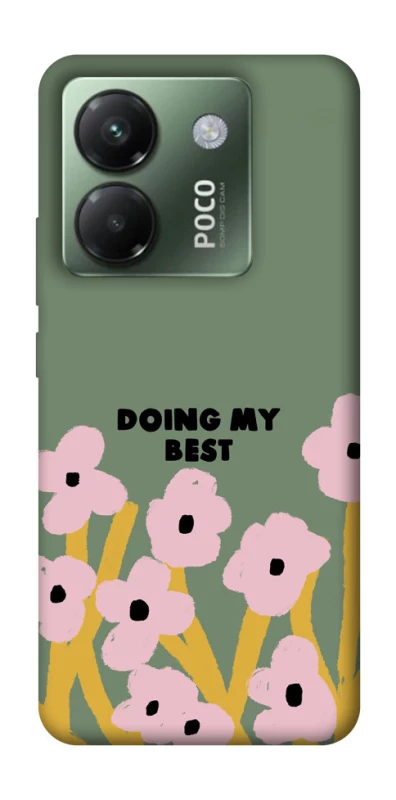 Чохол на Xiaomi Poco M7 pro 5G Doing my best фото 1 з 1