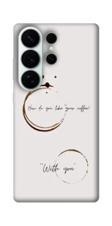 Чохол на Samsung Galaxy S26 Coffee with you фото 1 з 1