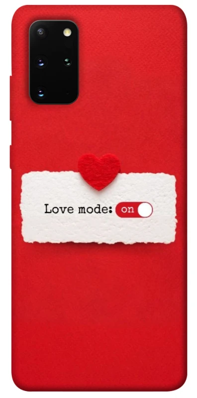 Чохол на Samsung Galaxy S20+ Love Mode ON фото 1 з 1