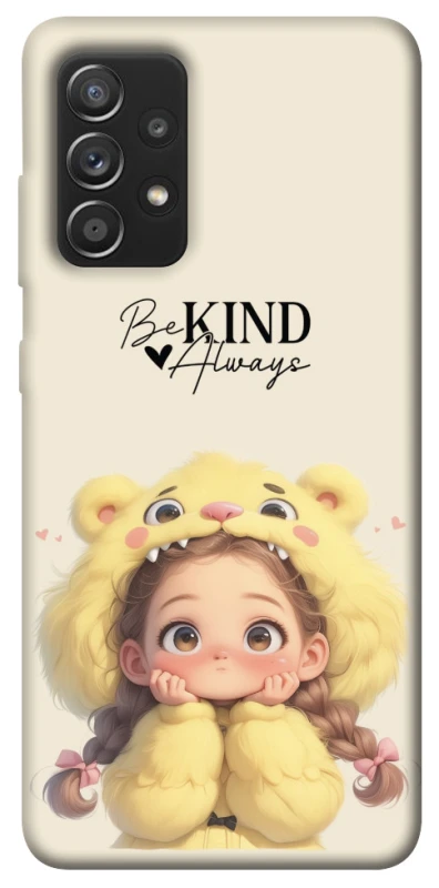 Чохол на Samsung Galaxy A52 4G / A52 5G Be kind фото 1 з 1