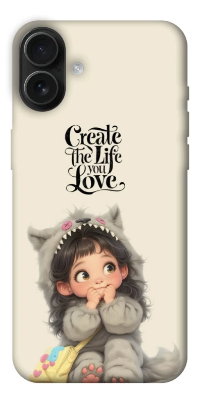 Чохол на Apple iPhone 16 Plus Create the life you love фото 1 з 1