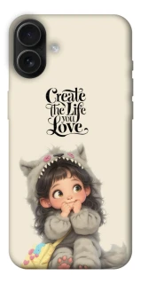 Чохол на Apple iPhone 16 Plus Create the life you love фото 1 з 1