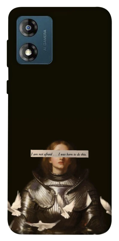 Чехол на Motorola Moto E13 Not afraid фото 1 из 1