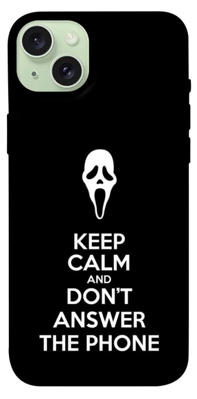 Чехол на Apple iPhone 15 Plus (6.7") Dont Answer The Phone фото 1 из 1