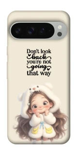 Чехол на Google Pixel 9 Pro XL Don't look back фото 1 из 1