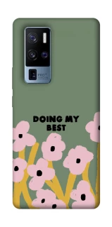 Чехол на Vivo X50 Pro+ Doing my best фото 1 из 1