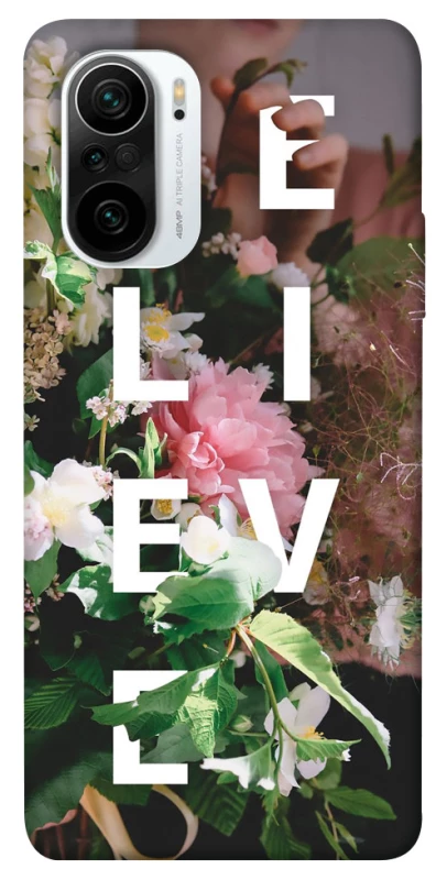 Чехол на Xiaomi Redmi K40 / K40 Pro / K40 Pro+ / Poco F3 Believe фото 1 из 1