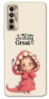 Чохол на TECNO Camon 17P Make today great фото 1 з 1