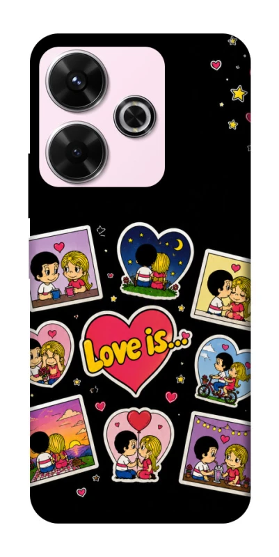 Чохол на Xiaomi Poco M6 4G Love is ver.2 фото 1 з 1