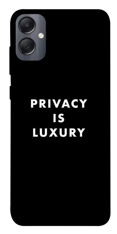 Чохол на Samsung Galaxy A05 Privacy is luxury фото 1 з 1