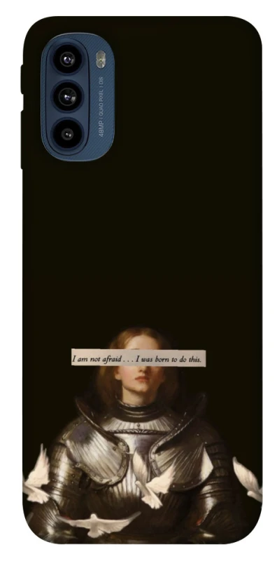 Чохол на Motorola Moto G41 Not afraid фото 1 з 1