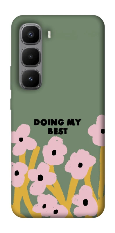 Чехол на Infinix Hot 60 Pro+ Doing my best фото 1 из 1