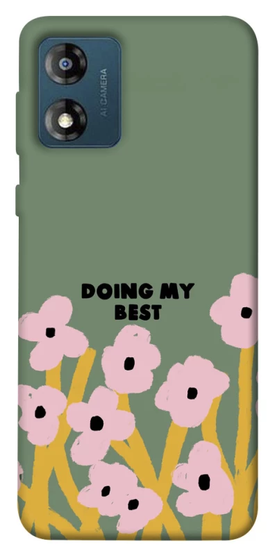 Чехол на Motorola Moto E13 Doing my best фото 1 из 1