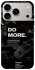 Чехол на Apple iPhone 18 Pro Do more фото 1 из 2