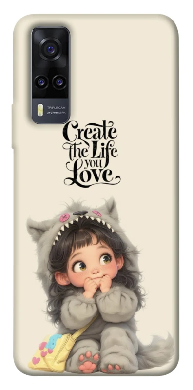 Чохол на Vivo Y31 Create the life you love фото 1 з 1