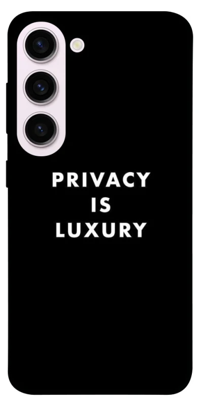 Чохол на Samsung Galaxy S23+ Privacy is luxury фото 1 з 1