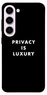 Чохол на Samsung Galaxy S23+ Privacy is luxury фото 1 з 1