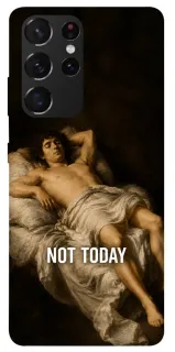 Чехол на Samsung Galaxy S21 Ultra Not Today фото 1 из 1