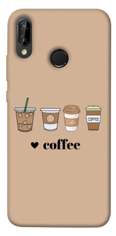 Чохол на Huawei P20 Lite Your coffee фото 1 Чохол на Huawei P20 Lite Your coffee фото 1 з 1