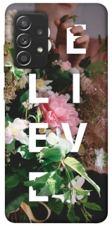 Чехол на Samsung Galaxy A52 4G / A52 5G Believe фото 1 из 1