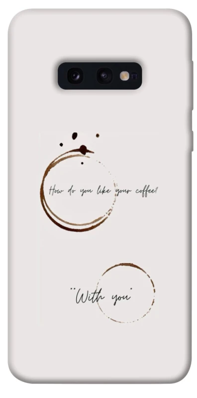 Чехол на Samsung Galaxy S10e Coffee with you фото 1 из 1