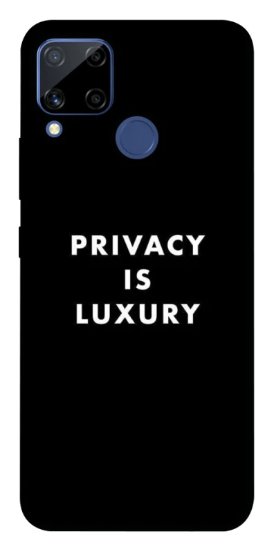 Чохол на Realme C15 Privacy is luxury фото 1 з 1