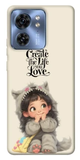 Чохол на Motorola Edge 40 Create the life you love фото 1 з 1